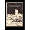 With the Cornwall Territorials on the Western Front Being the History of the Fifth Battalion, Duke of Cornwallos Light Infantry in the Great War