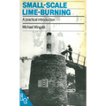 Small-Scale Lime-Burning: A Practical Introduction