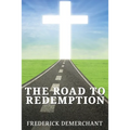 The Road To Redemption