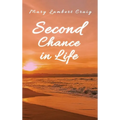 Second Chance in Life