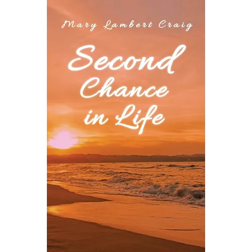 Second Chance in Life