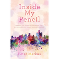 Inside My Pencil: Teaching Poetry in Detroit Public Schools