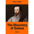 The Discovery of Guiana