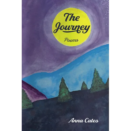 The Journey: Poems