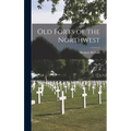 Old Forts of the Northwest