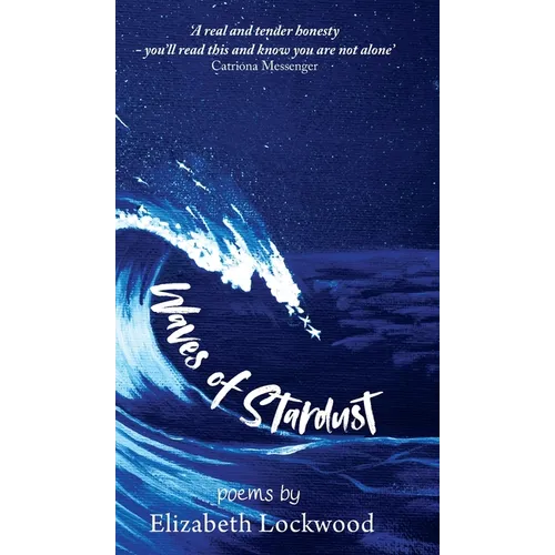 Waves of Stardust