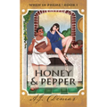 Honey and Pepper