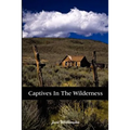 Captives in the Wilderness