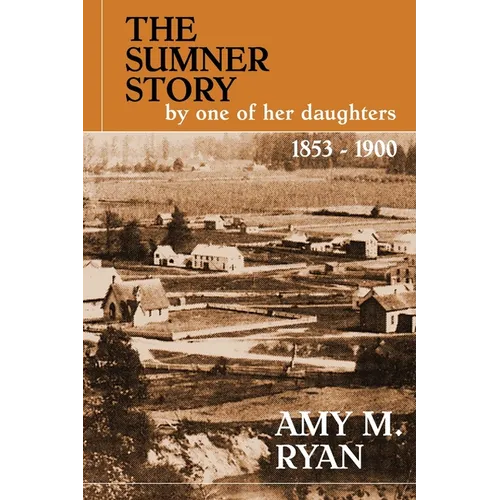 The Sumner Story
