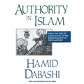Authority in Islam: From the Rise of Muhammad to the Establishment of the Umayyads