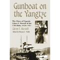 Gunboat on the Yangtze: The Diary of Captain Glenn F. Howell of the USS Palos, 1920-1921