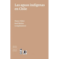 Las aguas ind genas en Chile