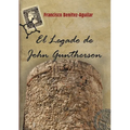 El Legado de John Guntherson