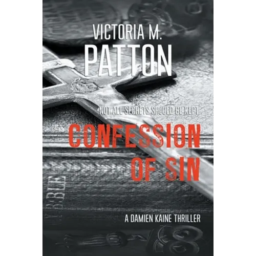 Confession of Sin: Not All Secrets Should Be Kept