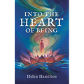 Into the Heart of Being