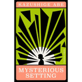 Mysterious Setting