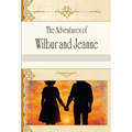 The Adventures of Wilbur and Jeanne
