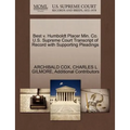 Best V. Humboldt Placer Min. Co. U.S. Supreme Court Transcript of Record with Supporting Pleadings