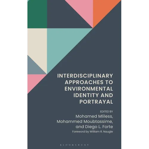 Interdisciplinary Approaches to Environmental Identity and Portrayal