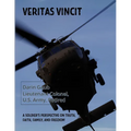 Veritas Vincit: A Soldier's Perspective on Truth, Faith, Family, and Freedom