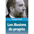Les illusions du progrès