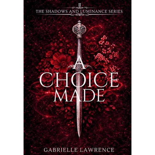 A Choice Made
