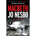 Macbeth: William Shakespeare's Macbeth Retold: A Novel