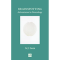 Brainspotting: Adventures in Neurology