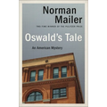 Oswald's Tale: An American Mystery