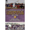 Illustrated Battles of the Continental European Nations 1820-1900: Volume 2