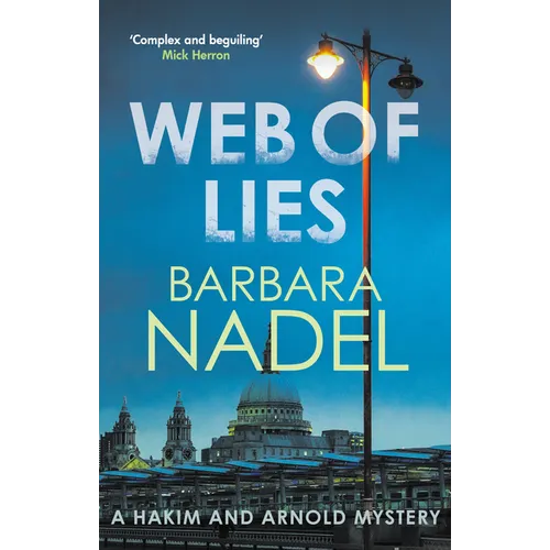 Web of Lies: From the Author of the Inspector Ikmen Series, Inspiration for the Bbc's the Turkish Detective