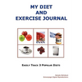 My Diet and Exercise Journal