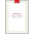 Physiologia of Jean Fernel (1567): Transactions, American Philosophical Society (Vol. 93, Part 1)