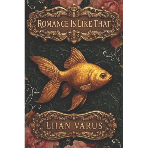 Romance Is Like That