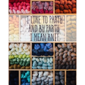 I Like to Party and by Party I Mean Knit: Knitting Graph Paper 2:3 & 4:5 Ratio 8" x 10" 200 pages