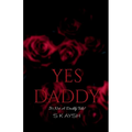 Yes Daddy