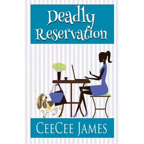 Deadly Reservation: An Oceanside Mystery