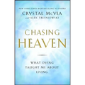 Chasing Heaven