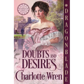 Doubts and Desires: A Victorian Historical Romance