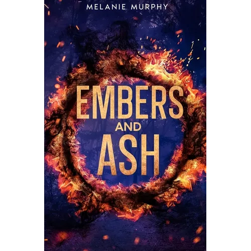 Embers and Ash