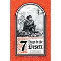 7 Days in the Desert: A Spiritual Retreat with St. Thomas More and the Desert Fathers and Mothers