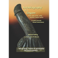 Autobiography of a lingam: - dick, cock, prick, willy, joystick and/or penis (a path towards sexual awareness)