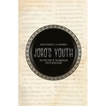 Joro's Youth: The first part of the Mongolian epic of Geser Khan