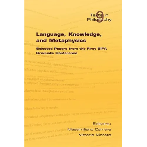 Language, Knowledge, and Metaphysics