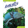 Axolotls