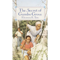 The Secret of Gumbo Grove