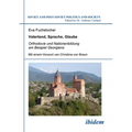 Vaterland, Sprache, Glaube. Orthodoxie und Nationenbildung am Beispiel Georgiens