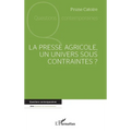 La presse agricole, un univers sous contraintes ?