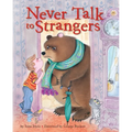 Never Talk to Strangers