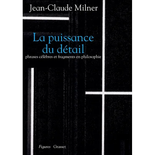 La Puissance Du Detail